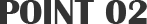 POINT02